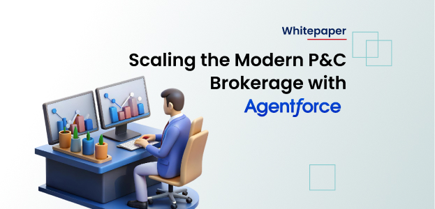 Scaling the Modern P&C Brokerage with Agentforce